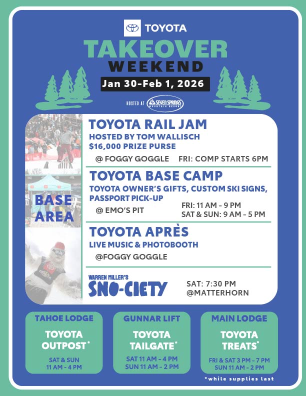 Schedule of events for Toyota Takeover weekend at Seven Springs Ski Resort